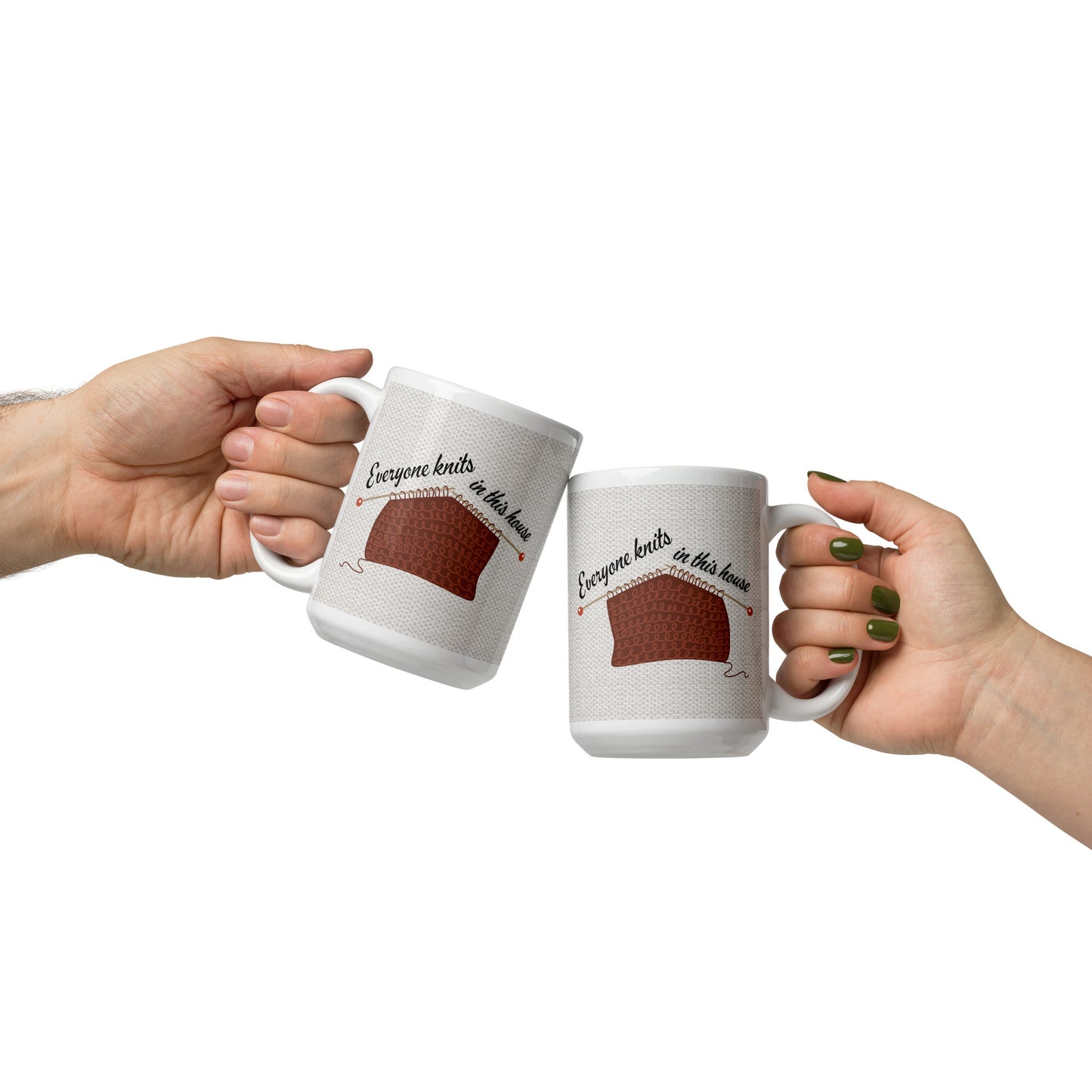 Everyone knits in this house - White glossy mug